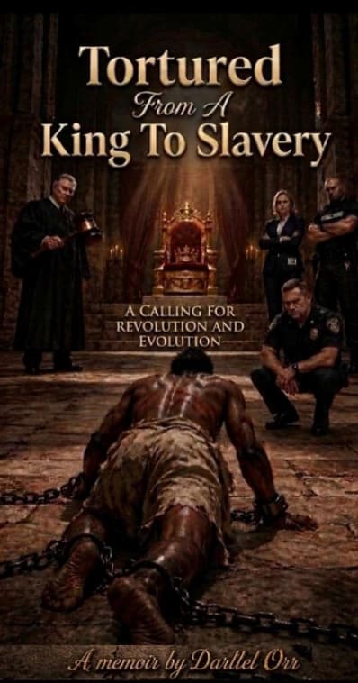 Tortured From a King to Slavery